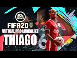 FIFA20 | VIRTUAL PRO LOOKALIKE TUTORIAL | THIAGO ALCANTARA