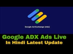 Adx Ads Live in Hindi full video