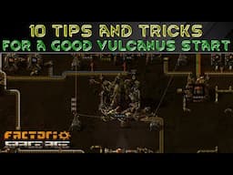 10 TIPS For A Good VULCANUS Start - Factorio Space Age Guide