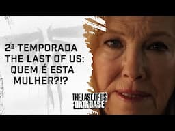 Quem será a PERSONAGEM de CATHERINE O'HARA na segunda temporada de THE LAST OF US da HBO?