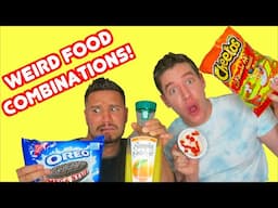 TRYING WEIRD FOOD COMBINATIONS!