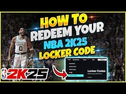 How To Redeem YOUR Locker Codes In Nba 2k25 | Unlock Your Bonus Content Ps5, Xbox, Nintendo Switch