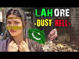 Life in PAKISTAN LAHORE 2024 ! - THE WORLD'S DUSTIEST AND MOST UNHYGIENE, CHAOTIC CITY - DOCUMENTARY