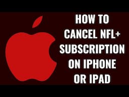 How to Cancel NFL+ Subscription on iPhone or iPad