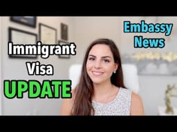 US EMBASSY UPDATE | Immigrant Visa Prioritization for Family, Interview Waivers, Emergencies