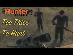 TOO THICC TO HUNT - theHunter Classic