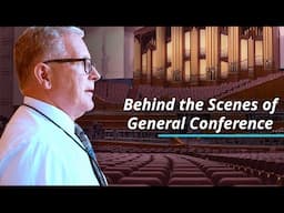 Behind the Scenes of General Conference: The Staging Crew