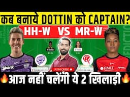 HB W vs MR W Dream11, HB W vs MR W Dream11 Prediction, HB W vs MR W Dream11 Team, WBBL 2024, WBBL|10