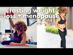 Menopause + Fasting Weight Loss after 50