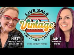 VINTAGE LIVE SALE with Misty Thrifter, Junker, Vintage Hunter