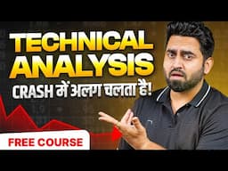 FREE COURSE to Understand Technical Analysis in Market Crash with @SuperTraderLakshya