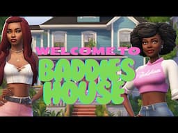 Welcome to Baddies House|| BADDIES LINKING UP 🍸 💋🎉 (Episode 1)