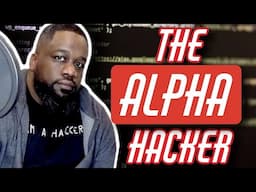 How To Become An Ethical Hacker w/ @AlphaCybersecurity