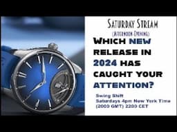 Which new release in 2024 has caught your attention? Live Stream 4pm NY Time; 2000 GMT; 2200 CET