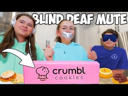 BAKING BLIND, DEAF, MUTE *crumble cookies*