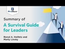 HBR Article II A Survival Guide for Leaders II Summary