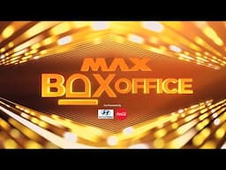 Max Box Office | 18-Nov to 29-Nov