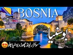 Bosnia Travel vlog | Amazing Facts and Documentary about Bosnia |  بوسنیا کی سیر  | #info_at_ahsan