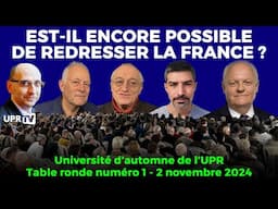 Est-il encore possible de redresser la France ?