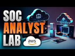 Cybersecurity ENGINEER Project  | Build A Security Operation Center (SOC) In AWS