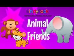 Animal Friends - Sing and move to songs about animals!