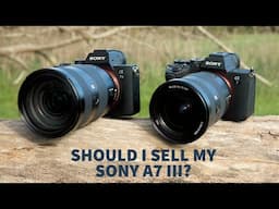 Should I sell my Sony A7 III?