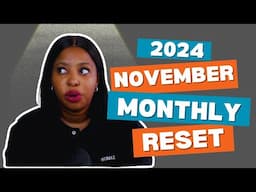 NOVEMBER MONTHLY RESET | SETTING GOALS | 12 WEEK YEAR