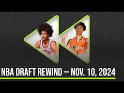 NBA Draft Rewind | Asa Newell, Mackenzie Mgbako, Jalil Bethea | Nov. 10, 2024