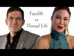 Deep Plane Facelift vs Thread Lift with Francine Young | Queen of Threads