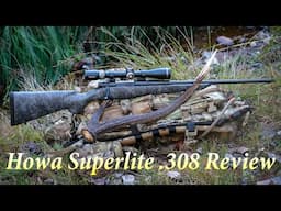 Howa Superlite .308 Review