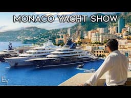 MONACO YACHT SHOW, Is It WORTH IT?