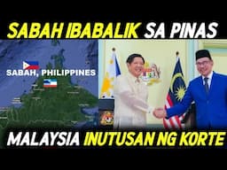 MALAYSIA INUTUSAN ng KORTE na IBALIK ang SABAH sa PILIPINAS!?