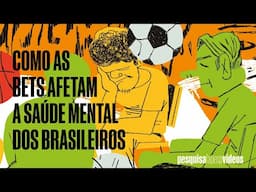 Como as bets afetam a saúde mental dos brasileiros #science #bets #apostas #ciencia #saudemental