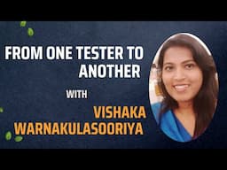 In Conversation with Vishaka Warnakulasooriya || Founder @ viTesters