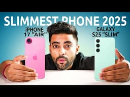 New iPhone 17 Air & Samsung S25 Slim are coming !! BIG CHANGE in 2025