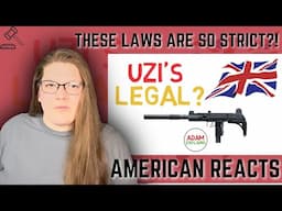 UK Gun Laws Explained l AMERICAN REACTS l These Laws are so Strict?