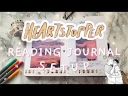 HEARTSTOPPER reading journal setup! | july 💗