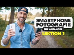 Alle Kamera Funktionen erklärt 🤳 Smartphone Fotografie Kurs für Anfänger - Lektion 1 | Jaworskyj