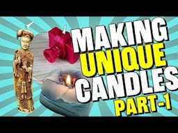 How To Make Unique Candles (Tutorial)