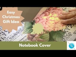 Easy Christmas Gift Idea, A Quilted Notebook Cover with Junk Journal