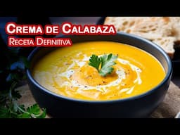 Receta de Crema de Calabaza Saludable, Deliciosa y Económica