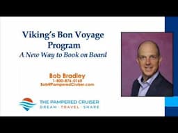 Viking's New Book on Board Program - Bon Voyage