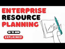 Enterprise Resource Planning (ERP) in 15 minutes