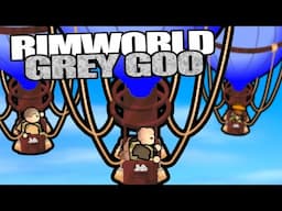 Flying Away to Paradise | Rimworld: Grey Goo #15