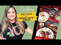 Christmas Toast Recipe | Redmond 2 Slice Toaster