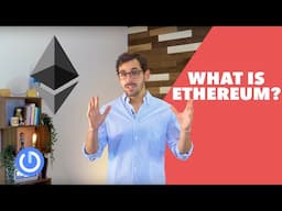 What is Ethereum? | Cryptocurrency Basics