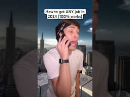 Hack to get ANY job you want in 2024! #jobs #comedy