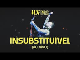 NX Zero - Insubstituível (Tour Cedo ou Tarde Ao Vivo)