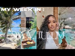 WEEK IN MY LIFE IN TULUM : VACA VLOG (spa, beach, cenote, etc..)