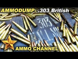 'The Ammo Dump' Epsiode 2: Let's talk about 303 Brit